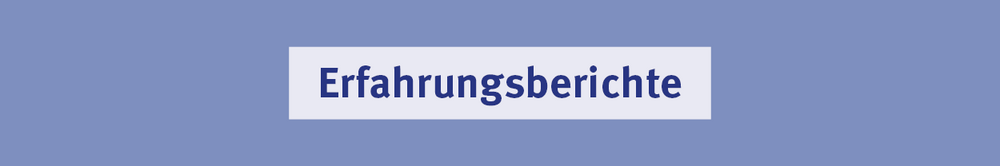 Erfahrungsberichte